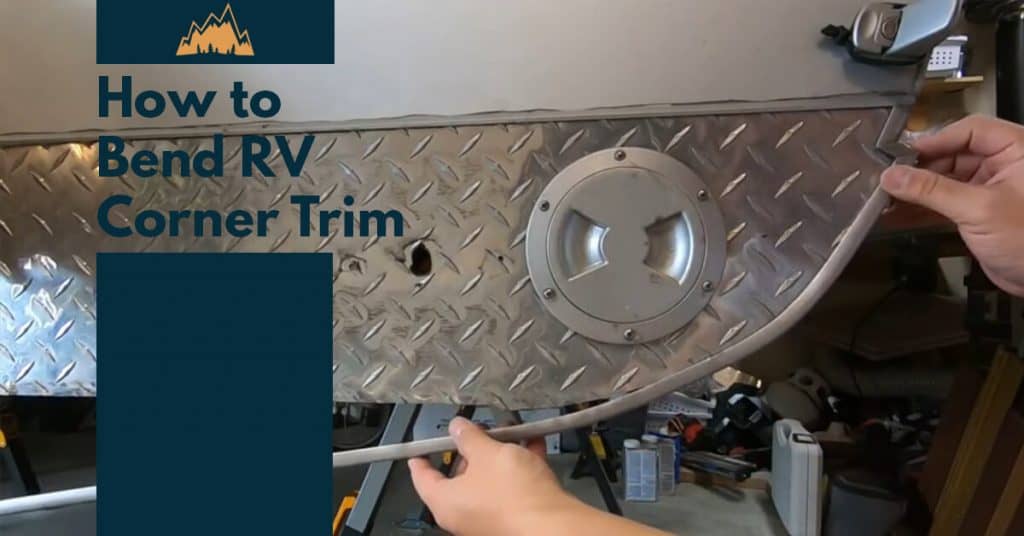 How to Bend Rv Corner Trim 