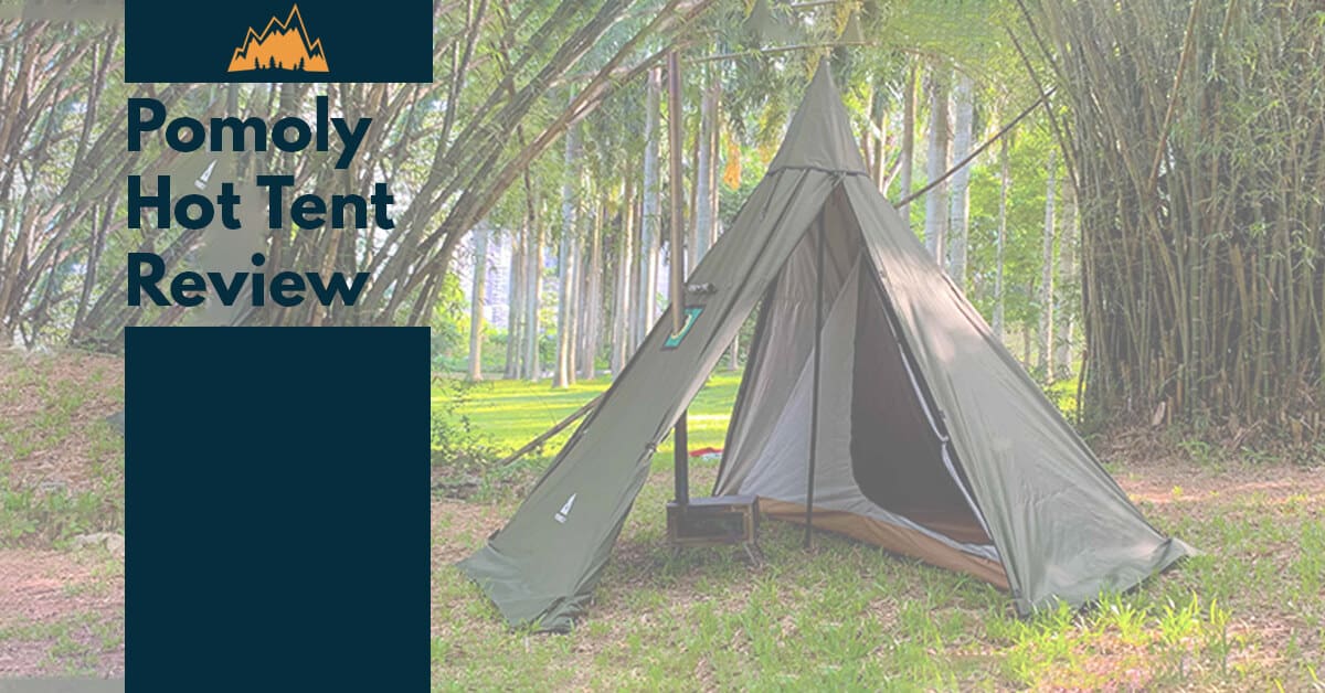 Pomoly Tent Review: Material, Comfort, & Weather Resistance